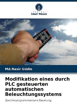 Modifikation eines durch PLC gesteuerten automatischen Beleuchtungssystems