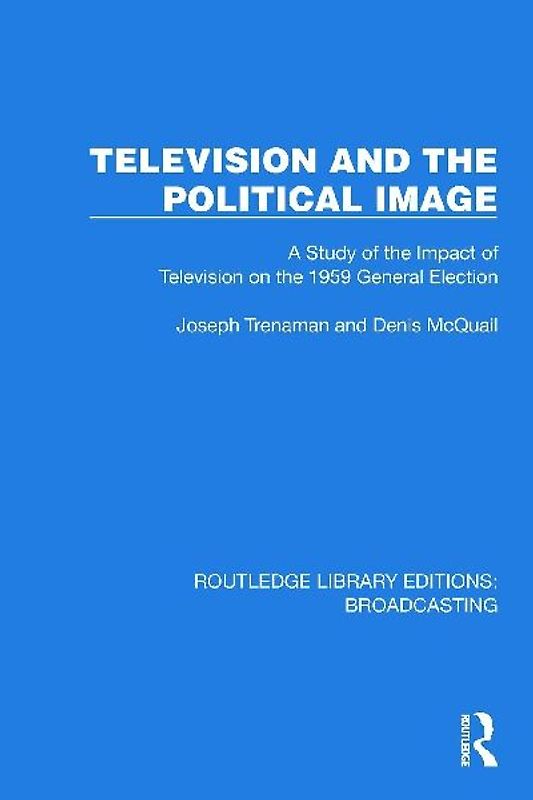 Television and the Political Image