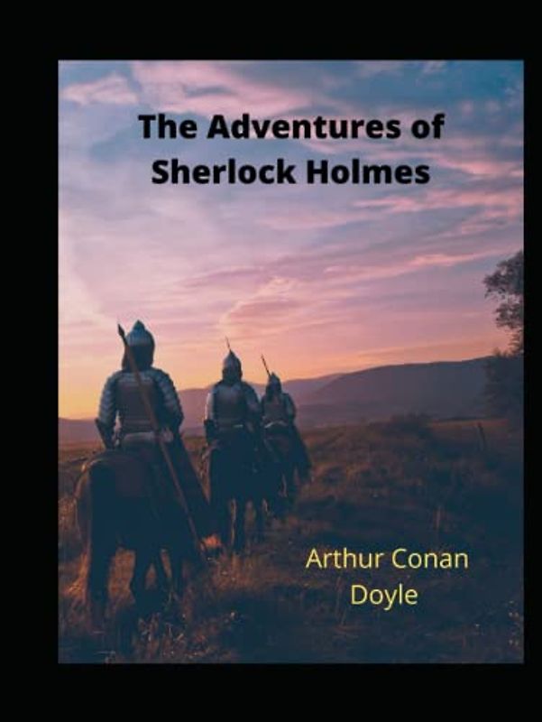 The Adventures of Sherlock Holmes