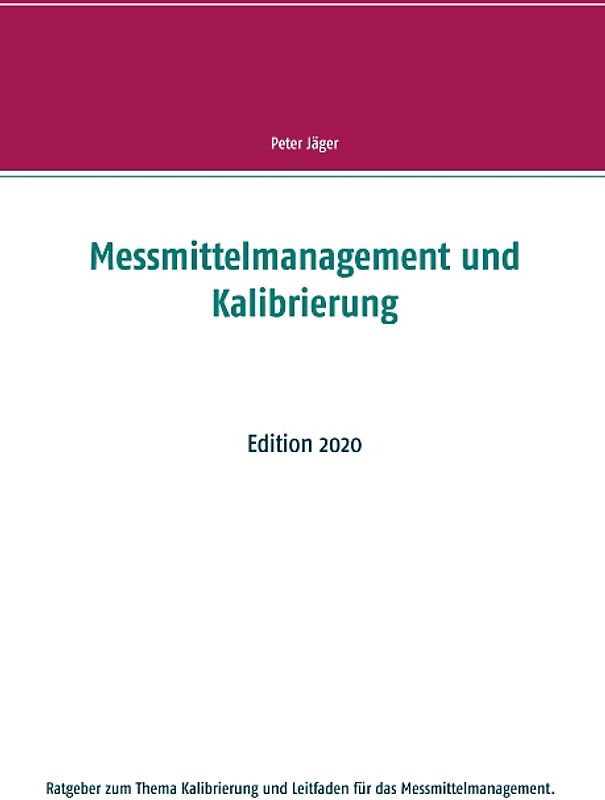 Messmittelmanagement und Kalibrierung