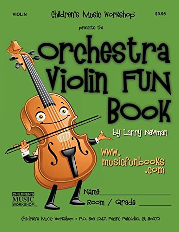 The Orchestra Violin FUN Book (The Orchestra String FUN Book Series)
