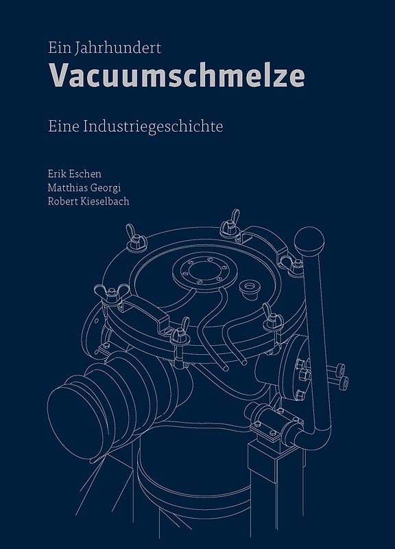 Ein Jahrhundert Vacuumschmelze