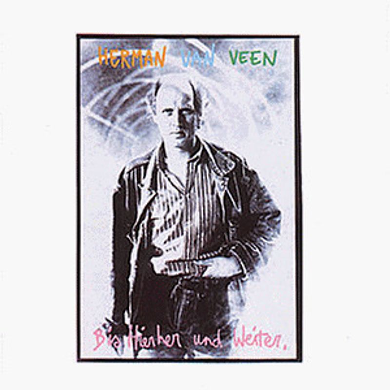 Herman van veen - Bis Hierher und Weiter
