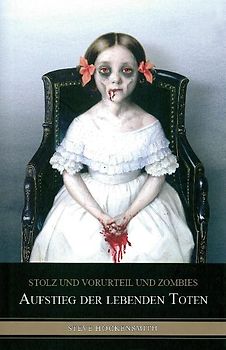 Stolz und Vorurteil und Zombies