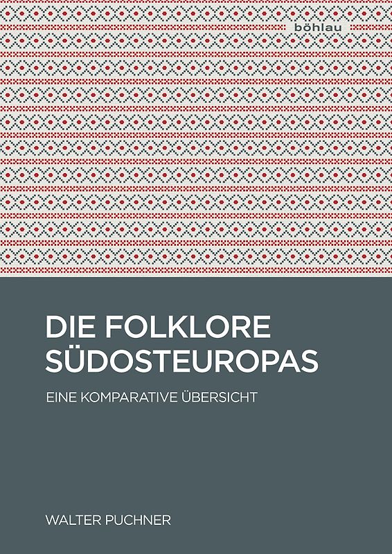 Die Folklore Südosteuropas