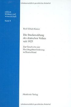 Die Studienstiftung des deutschen Volkes seit 1925