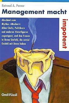 Management macht impotent