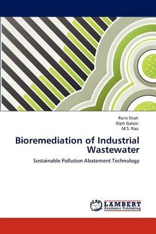 Bioremediation of Industrial Wastewater