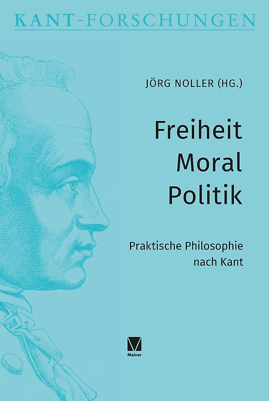 Freiheit – Moral – Politik