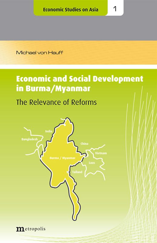Economic and Social Development in Burma /Myanmar