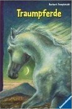 Traumpferde. Die schönsten Pferdegeschichten