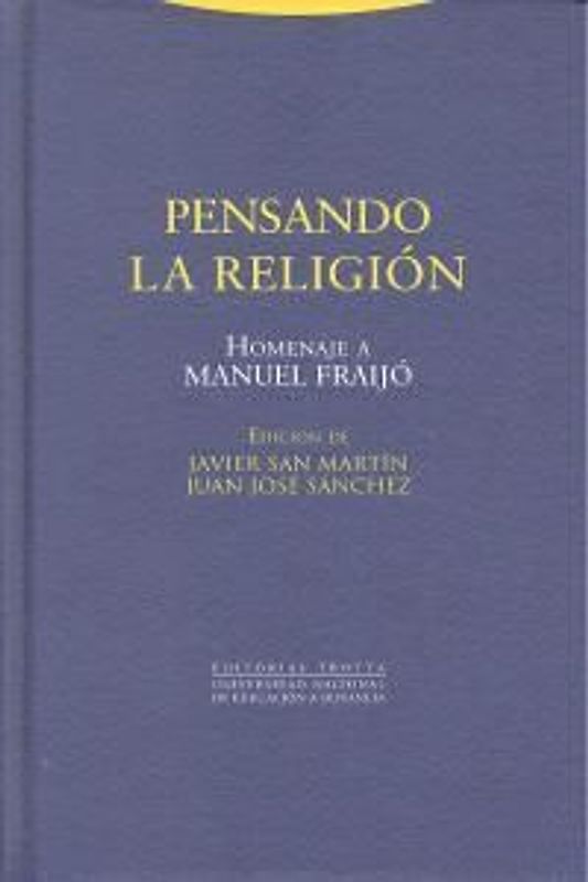 Pensando la religión : homenaje a Manuel Fraijó