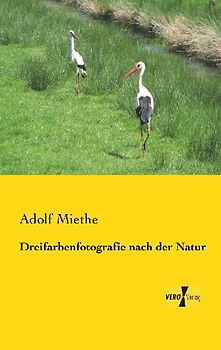 Dreifarbenfotografie nach der Natur