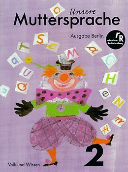 Unsere Muttersprache - Grundschule Berlin / 2. Schuljahr - Schülerbuch