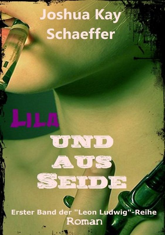Leon Ludwig / Lila und aus Seide