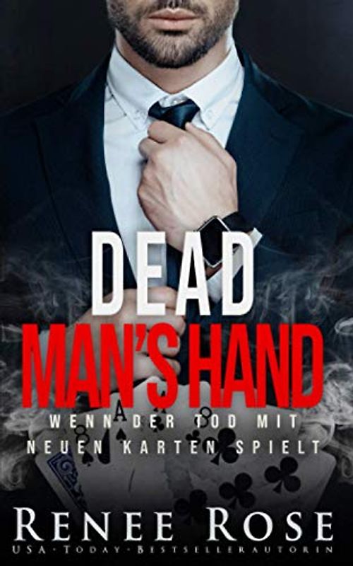 Dead Man's Hand: Wenn der Tod mit neuen Karten spielt (Unterwelt von Las Vegas, Band 7)