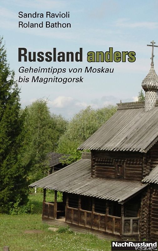 Russland anders