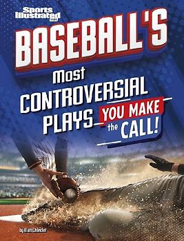 Baseball's Most Controversial Plays
