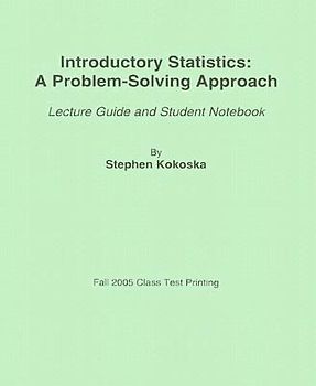 Introductory Statistics: A Problem-Solving Approach