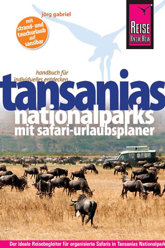 Reise Know-How Tansanias Nationalparks mit Safari-Urlaubsplaner