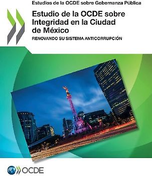Estudio de la OCDE sobre Integridad en la Ciudad de México