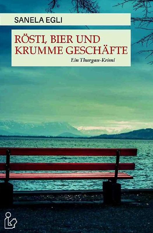 RÖSTI, BIER UND KRUMME GESCHÄFTE