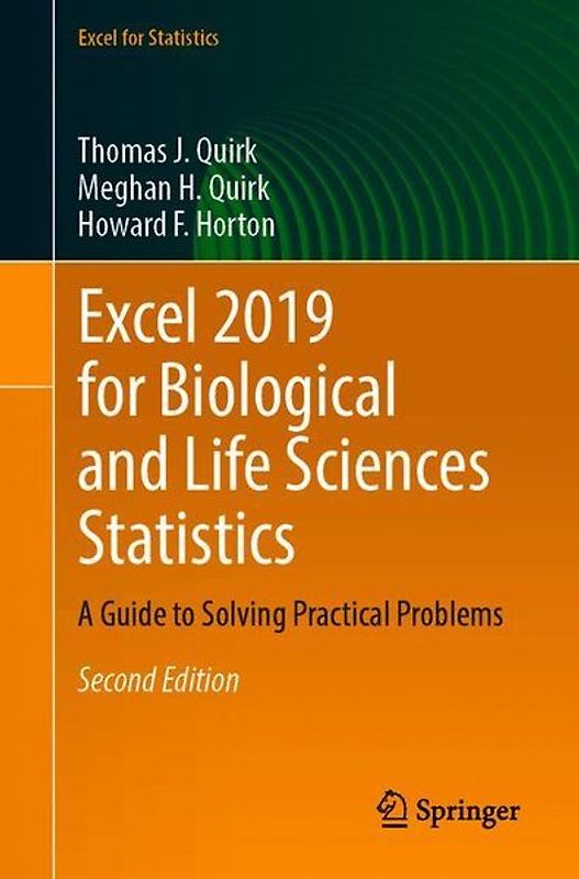 Excel 2019 for Biological and Life Sciences Statistics