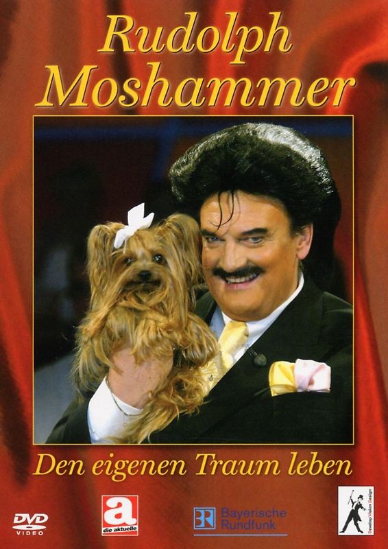 Rudolph Moshammer - Den eigenen Traum leben DVD