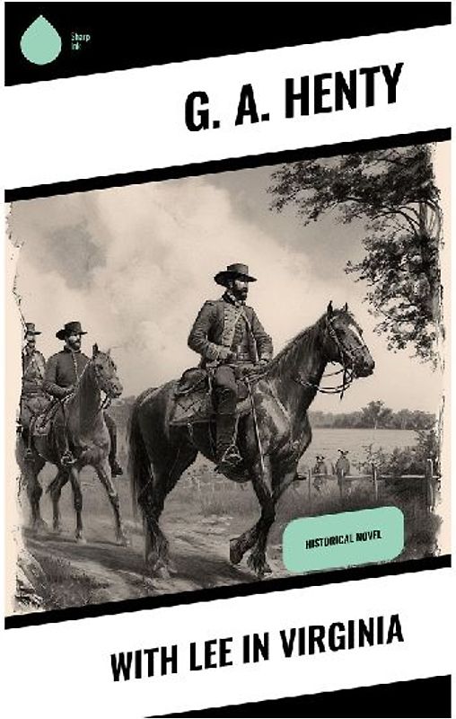 With Lee in Virginia