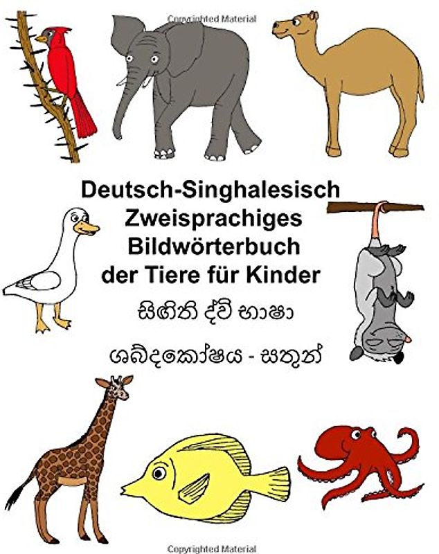 Deutsch-Singhalesisch Zweisprachiges Bildwörterbuch der Tiere für Kinder (FreeBilingualBooks.com)