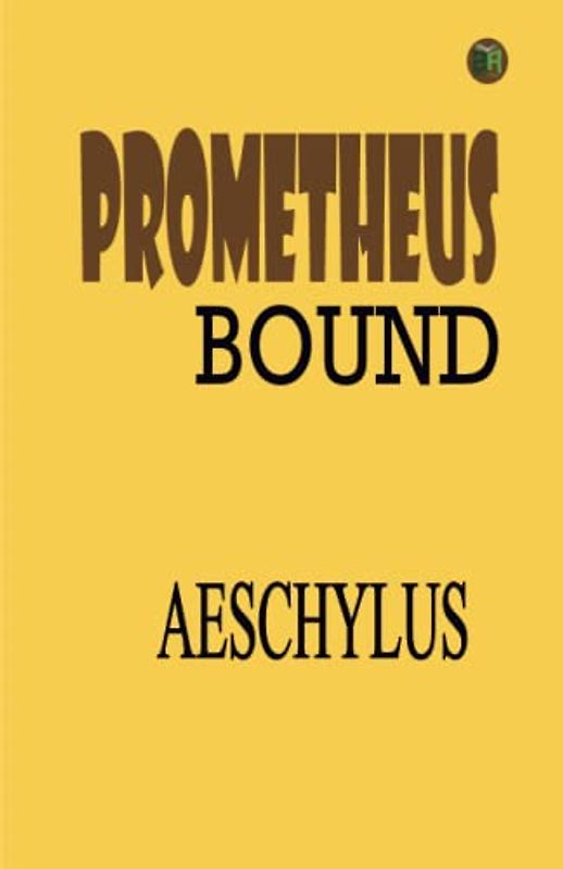 Prometheus Bound