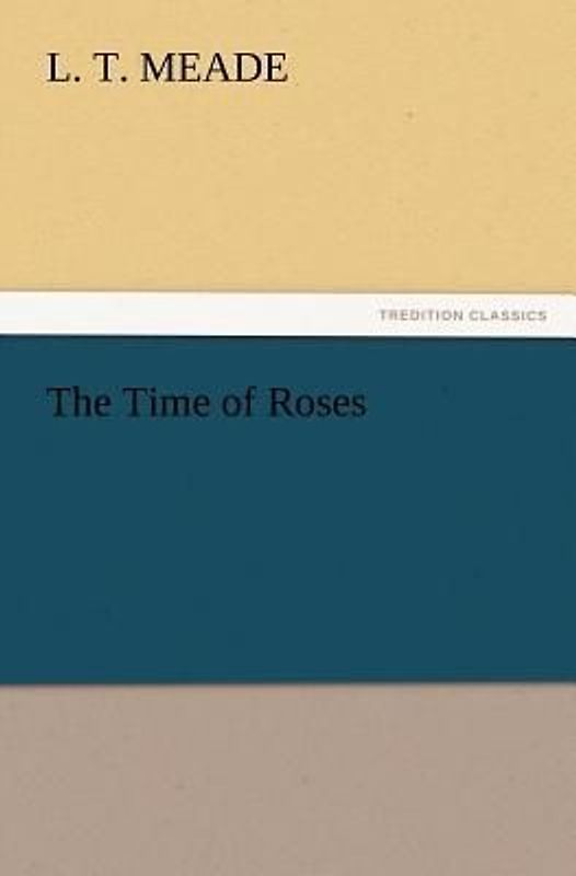 The Time of Roses