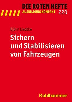 Sichern und Stabilisieren von Fahrzeugen