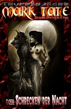TEUFELSJÄGER MARK TATE / TEUFELSJÄGER Mark Tate 058: Schrecken der Nacht
