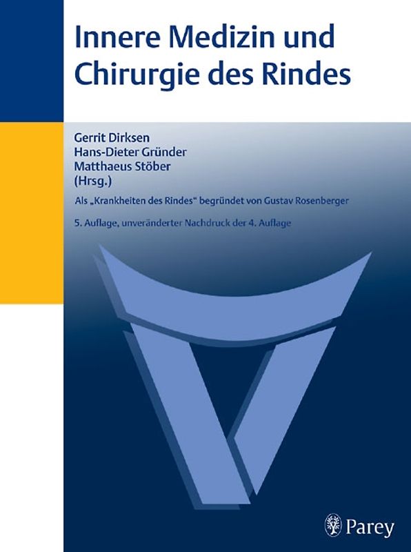 Innere Medizin und Chirurgie des Rindes