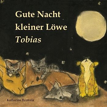 Gute Nacht kleiner Löwe Tobias