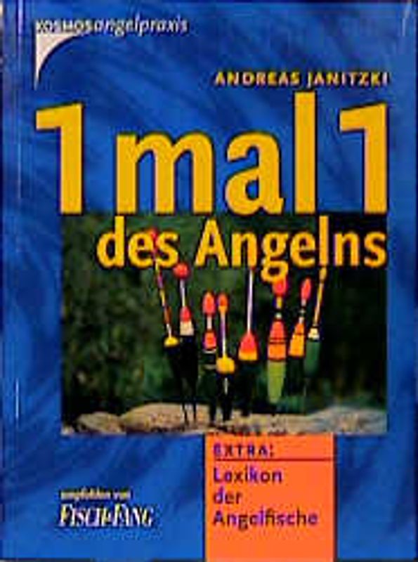 1 mal 1 des Angelns