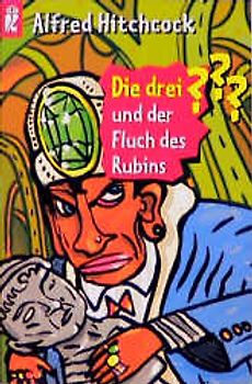 Die drei ??? und der Fluch des Rubins
