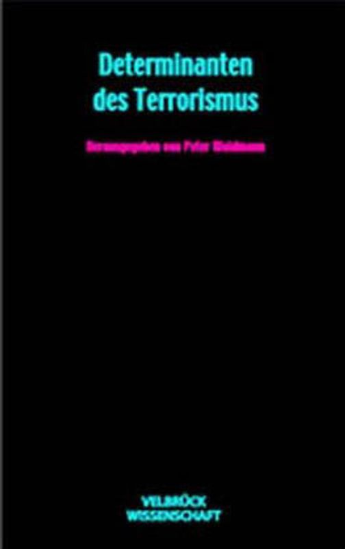 Determinanten des Terrorismus