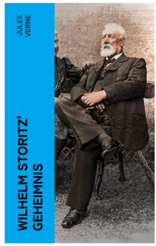 Wilhelm Storitz' Geheimnis