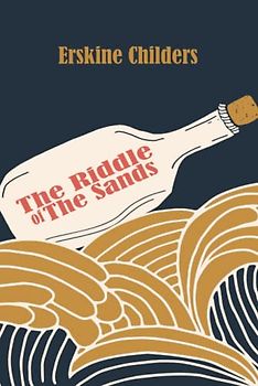 The Riddle of the Sands