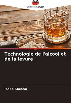 Technologie de l'alcool et de la levure