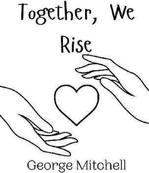 Together, We Rise