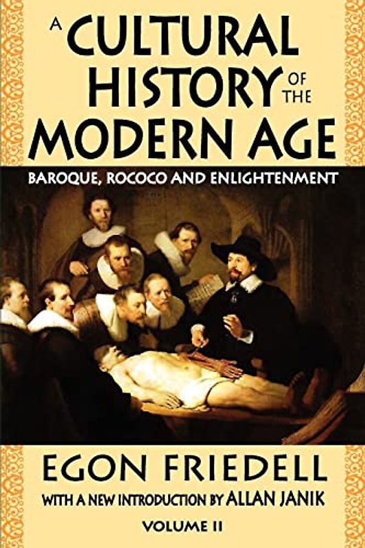 A Cultural History of the Modern Age: Volume 2, Baroque, Rococo and Enlightenment
