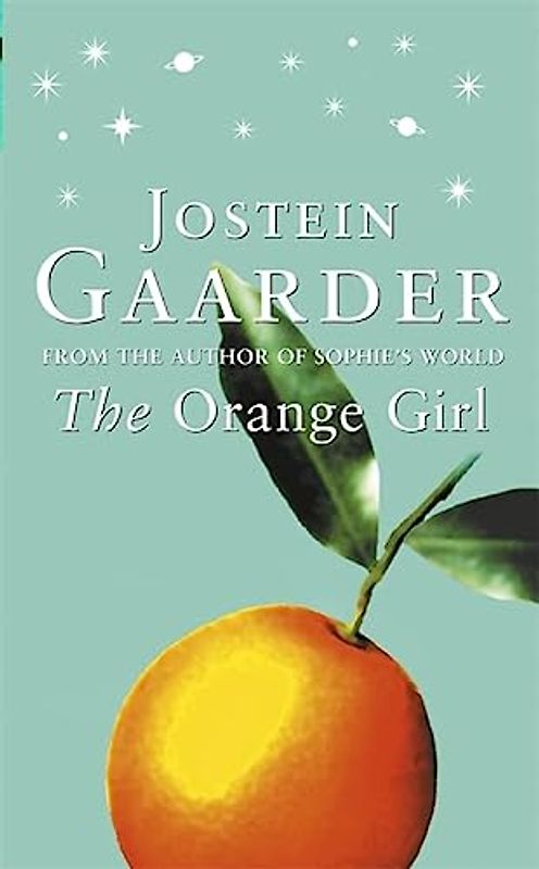 The Orange Girl. (Phoenix) - Jostein Gaarder