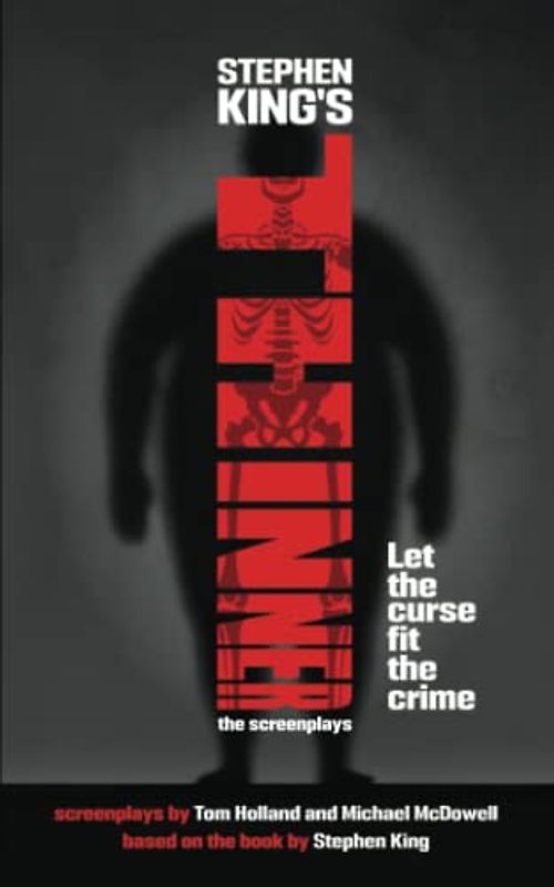 Stephen King's Thinner: The Original Screenplay