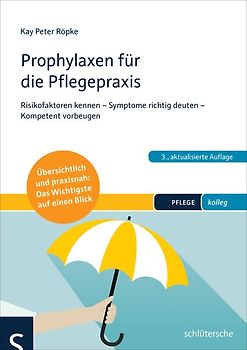 Prophylaxen für die Pflegepraxis