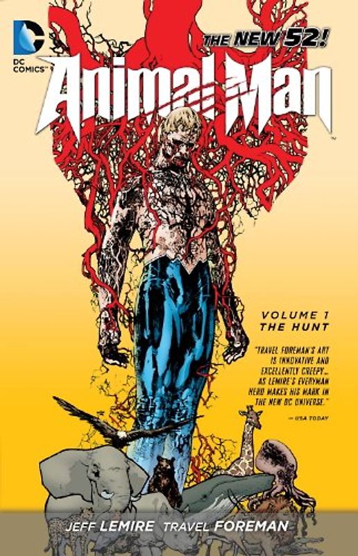 The New 52: Animal Man: Vol. 1 - The Hunt  - Jeff Lemire [Softcover]