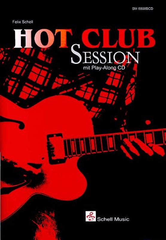 Hot Club Session (Noten/ TAB/ CD)