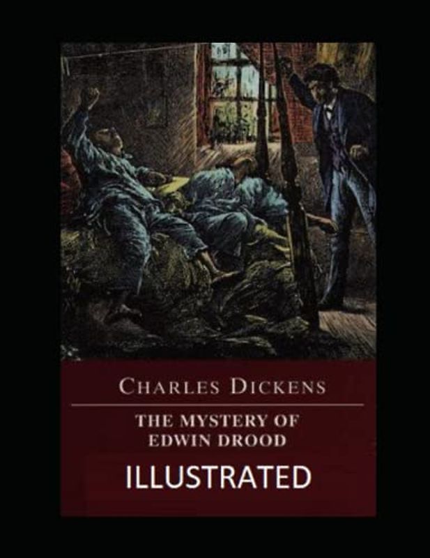 The Mystery of Edwin Drood Illustrated